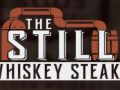 The Still Whiskey Steaks